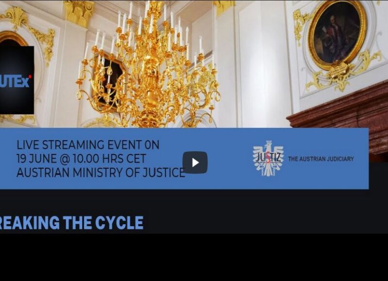 Recording of the EUTEx final event and conference: Breaking the Cycle – Advancing Disengagement and Reintegration of Terrorist and Extremist Offenders 