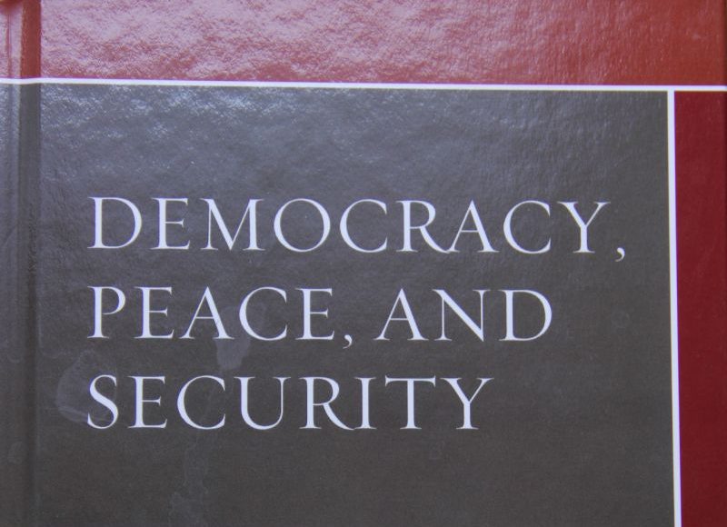 Democracy, Peace, and Security 
