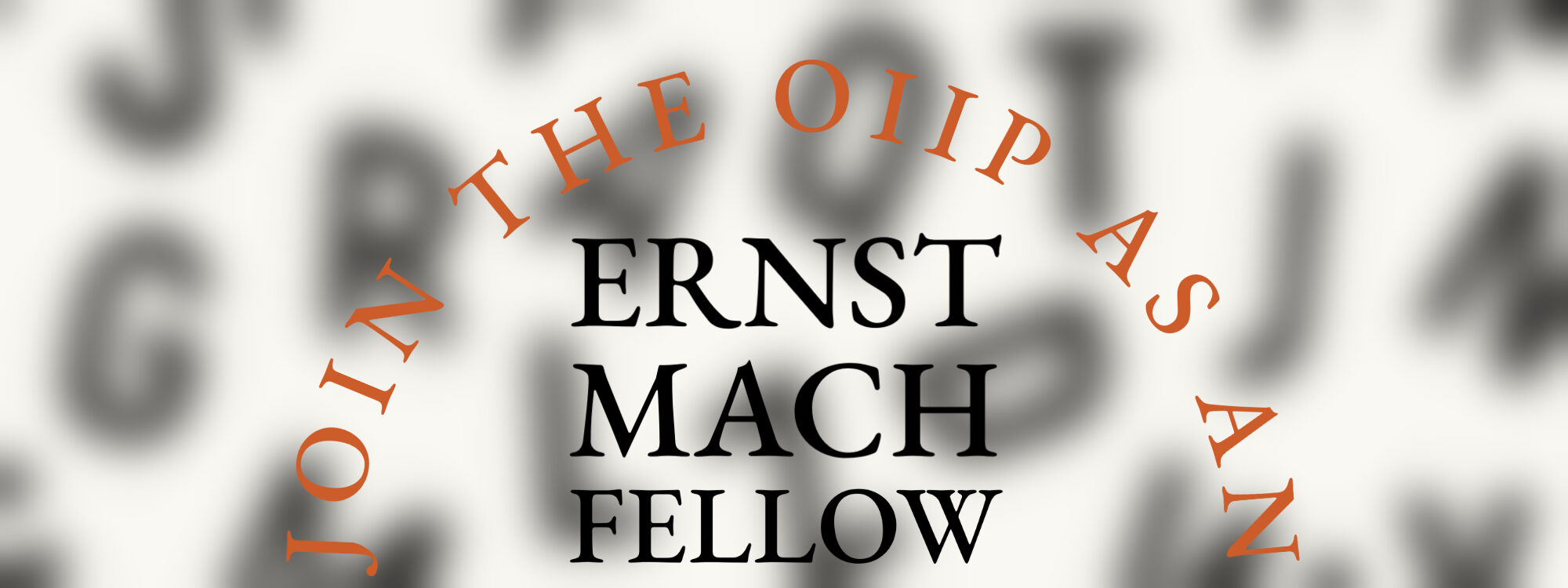Join the oiip as an Ernst Mach Fellow