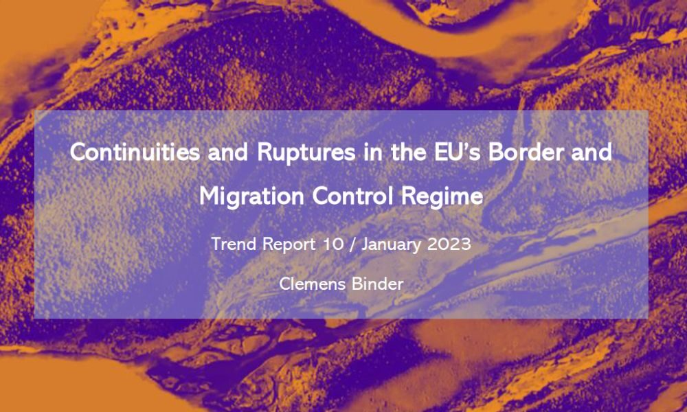 Continuities and Ruptures in the EU’s Border and Migration Control Regime 