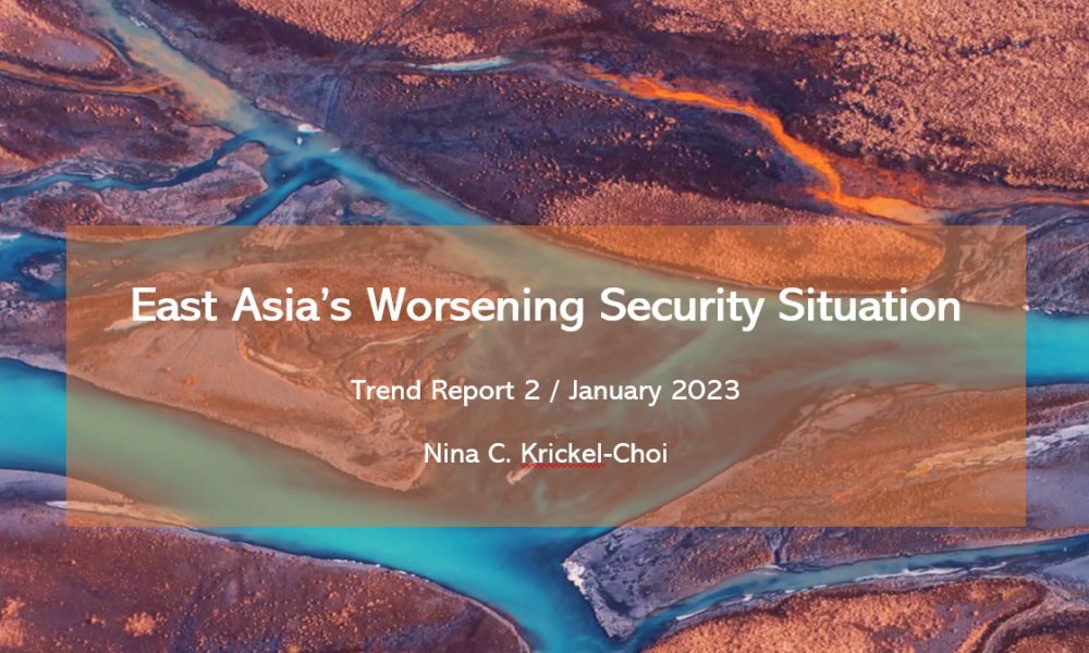 East Asia’s Worsening Security Situation 