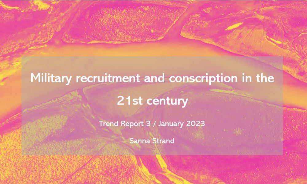 Military recruitment and conscription in the 21st century 
