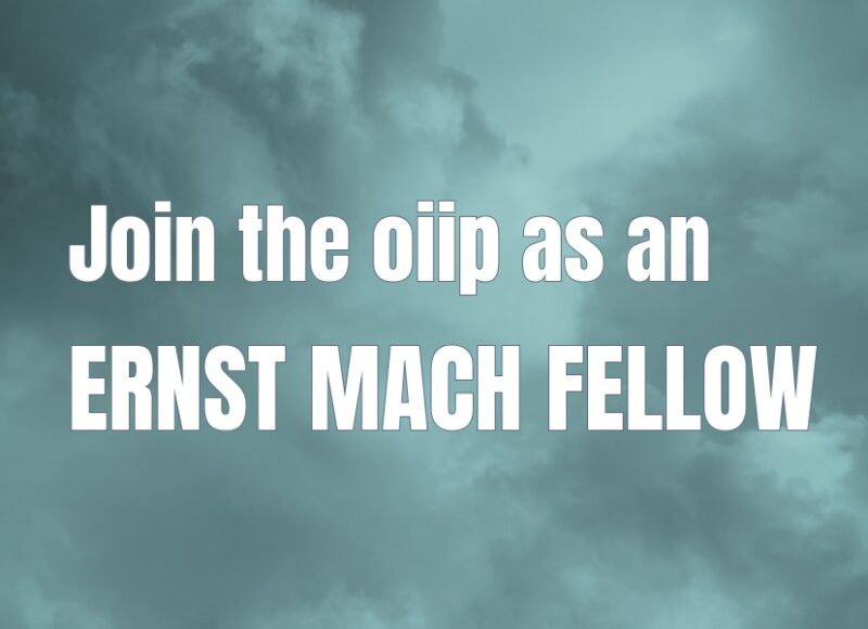 Join the oiip as an Ernst Mach Fellow 